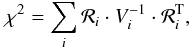 Mathematical equation: \begin{equation} \label{eq:application-1} \chi^{2} = \sum_{i} \mathcal{R}_{i} \cdot V_{i}^{-1} \cdot \mathcal{R}_{i}^{\text{T}}, \end{equation}