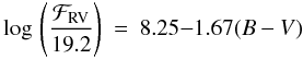 Mathematical equation: \begin{eqnarray} \label{rv_ms_sg} \log\, \left(\frac{\mathcal{F}_{\rm{RV}}}{19.2} \right) & = & 8.25 {-} 1.67(B-V) \end{eqnarray}