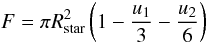 Mathematical equation: \appendix \setcounter{section}{2} \begin{equation} F = \pi R_{\rm star}^2 \left({1-\frac{u_1}{3} - \frac{u_2}{6}}\right) \end{equation}