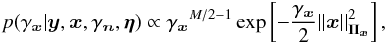 Mathematical equation: \begin{equation*} p(\gamma_\xb|\yb,\xb,\gamma_\nb,\etab) \propto \gamma_\xb^{M/2-1} \Exp{- \frac{\gamma_\xb}{2} || \xb ||_{\Pib_\xb}^2 }, \end{equation*}