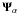 Mathematical equation: \hbox{$\Psib_\alpha$}