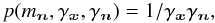 Mathematical equation: \begin{equation} \label{Eq:PriorJeffreys} p(m_\nb, \gamma_\xb, \gamma_\nb) = 1 / \gamma_\xb \gamma_\nb, \end{equation}