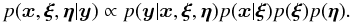 Mathematical equation: \begin{equation*} p(\xb,\xib,\etab | \yb) \propto p(\yb|\xb,\xib,\etab) p(\xb|\xib) p(\xib) p(\etab) . \end{equation*}