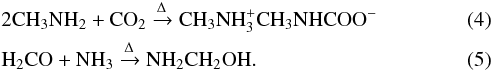 Mathematical equation: \begin{eqnarray} \label{eq3} && \rm 2CH_3NH_2+ CO_2 \xrightarrow[]{\Delta} CH_3NH_3^+CH_3NHCOO^- \\ \label{eq4} && \rm H_2CO + NH_3 \xrightarrow[]{\Delta} NH_2CH_2OH. \end{eqnarray}