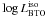 Mathematical equation: \hbox{$\log L_{\rm BTO}^{\rm iso}$}