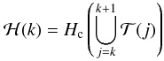 Mathematical equation: \appendix \setcounter{section}{1} \begin{equation} {\cal H}(k) = H_{\rm c} \left( \bigcup_{j=k}^{k+1}{{\cal T}(j)} \right) \end{equation}