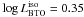 Mathematical equation: \hbox{$\log L_{\rm BTO}^{\rm iso} = 0.35$}