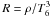 Mathematical equation: \hbox{$R = \rho/T_6^3$}