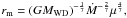 Mathematical equation: \hbox{$ r_{\mathrm m} = (GM_{\mathrm {WD}})^{-\frac{1}{7}}\dot{M}^{-\frac{2}{7}}\mu^\frac{4}{7}, $}