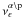 Mathematical equation: \hbox{$\nu_{\epsilon}^{\alpha \backslash\mathrm{p}}$}