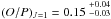 Mathematical equation: \hbox{$(O/P)_{J=1}=0.15\stackrel{+0.04}{\scriptstyle -0.03}$}