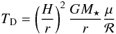 Mathematical equation: $$ T_{\rm D} = \left( \frac{H}{r} \right)^2 \frac{G M_\star}{r} \frac{\mu}{\cal R} $$