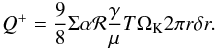 Mathematical equation: \begin{equation} Q^+ = \frac{9}{8} \Sigma \alpha {\cal R} \frac{\gamma}{\mu} T \Omega_{\rm K} 2 \pi r \delta r . \end{equation}