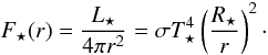 Mathematical equation: \appendix \setcounter{section}{1} \begin{equation} F_\star (r) = \frac{L_\star}{4\pi r^2} = \sigma T_\star^4 \left(\frac{R_\star}{r}\right)^2 \cdot \end{equation}