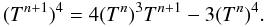 Mathematical equation: \appendix \setcounter{section}{2} \begin{equation} \label{apBeq:Temp} (T^{n+1})^4 = 4 (T^n)^3 T^{n+1} - 3 (T^n)^4 . \end{equation}
