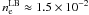 Mathematical equation: \hbox{$n_{\rm e}^{\rm LB} \approx 1.5 \times 10^{-2}$}