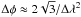 Mathematical equation: \hbox{$\Delta\phi \approx 2\sqrt{3} / \Delta\lambda^{2}$}