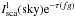 Mathematical equation: \hbox{$I_{\rm sca}^{\rm l}({\rm sky}){\rm e}^ {-\tau(fg)}$}