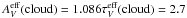 Mathematical equation: \hbox{$A_{V}^{\rm eff}(\mathrm{cloud})=1.086 \tau_{V}^{\rm eff}(\mathrm{cloud})=2.7$}