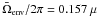 Mathematical equation: \hbox{$\bar{\Omega}\ind{env}/2\pi=0.157~\mu$}