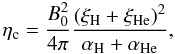 Mathematical equation: \begin{equation} \label{eqss} \eta_{\rm c}={B^2_0\over {4 \pi}}{{(\xi_{\rm H}+\xi_{\rm He})^2}\over {\alpha_{\rm H}+\alpha_{\rm He}}}, \end{equation}