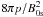 Mathematical equation: \hbox{$8 \pi p/B^2_{\rm 0s}$}