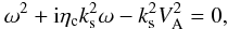 Mathematical equation: \begin{equation} \label{disp-he} \omega^2+{\rm i}\eta_{\rm c} k^2_{\rm s} \omega -k^2_{\rm s} V^2_{\rm A}=0, \end{equation}