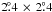 Mathematical equation: \hbox{$2\fdg4\,\times\,2\fdg4$}