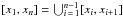 Mathematical equation: \hbox{$[x_{1},x_{n}]=\bigcup_{i\,=\,1}^{n-1} [x_{i},x_{i+1}]$}