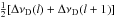 Mathematical equation: \hbox{$\frac{1}{2} \lbrack \Delta \nu_{\rm D}(l) + \Delta \nu_{\rm D}(l+1) \rbrack$}