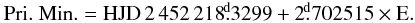 Mathematical equation: $$ \rm Pri.~ Min. = HJD \,2\,452\,218\fd3299 + 2\fd702515 \times E. $$