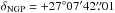 Mathematical equation: \hbox{$\delta_{\mathrm{NGP}} = +27\degr07\arcmin42\farcs01$}