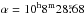 Mathematical equation: \hbox{$\alpha = 10^{\mathrm{h}}8^{\mathrm{m}}28\fs68$}