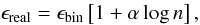 Mathematical equation: \begin{equation} \epsilon_\mathrm{real}=\epsilon_\mathrm{bin}\left[1+\alpha\log n\right],\label{eq:correlation} \end{equation}
