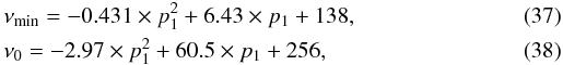 Mathematical equation: \begin{eqnarray} &&\nu_{\min}=-0.431 \times p_1^2 + 6.43 \times p_1 + 138 , \\ &&\nu_0= -2.97 \times p_1^2 + 60.5 \times p_1 + 256 , \end{eqnarray}
