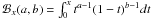 Mathematical equation: \hbox{${\cal B}_x(a,b)=\int_0^x t^{a-1} (1-t)^{b-1} dt$}