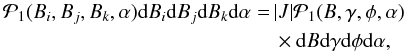Mathematical equation: \begin{eqnarray} \begin{split} \mathcal{P}_1(B_i,B_j,B_k,\alpha) \df B_i \df B_j \df B_k \df \alpha = \,& |J| \mathcal{P}_1(B,\gamma,\phi,\alpha) \\ & \times \df B \df\gamma \df\phi \df \alpha , \end{split} \label{equation:coortransform} \end{eqnarray}