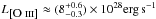 Mathematical equation: \hbox{$L_{\mbox{[O {\sc iii}]}}\approx(8_{-0.3}^{+0.6})\times10^{28} \mbox{erg\,s}^{-1}$}
