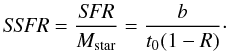Mathematical equation: \begin{equation} {{\it SSFR} = \frac{\it SFR}{M_{\rm star}} = \frac{b}{t_0 (1-R)}}\cdot \end{equation}