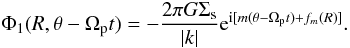 Mathematical equation: \begin{equation} \label{pot2} { \Phi_{1}(R,\theta-\Omega_{\rm p}t) = -\frac{2\pi G\Sigma_{\rm s}}{|k|} {\rm e}^{{\rm i}[m(\theta-\Omega_{\rm p}t) + f_{m}(R)]}. } \end{equation}