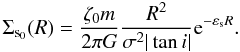 Mathematical equation: \begin{equation} \label{maxsig} { \Sigma_{\rm s_0}(R) = \frac{\zeta_0 m}{2\pi G}\frac{R^2}{\sigma^2|\tan i|}{\rm e}^{-\varepsilon_{\rm s} R}. } \end{equation}
