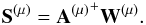 Mathematical equation: $$ {\bf S}^{(\mu)} = {{\bf A}^{(\mu)}}^+ {\bf W}^{(\mu)}. $$