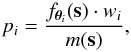 Mathematical equation: \begin{equation} % \label{eq:weights} p_i = \frac{f_{\bm{ \theta}_i} (\mathbf{s}) \cdot w_i }{m(\mathbf{s})}, \end{equation}