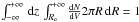 Mathematical equation: \hbox{$\int_{-\infty}^{+\infty}\,\d z \, \int_{\Ro}^{+\infty} \fvol 2\pi R\,\d R = 1$}