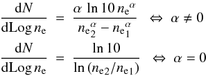 Mathematical equation: \appendix \setcounter{section}{1} \begin{eqnarray*} \fne & = & \frac{\alpha\,\ln10\,\ne^\alpha}{\ne_2^\alpha-\ne_1^\alpha} ~~\Leftrightarrow\ \alpha\neq 0 \\ \fne & = & \frac{\ln10}{\ln\left(\ne_2/\ne_1\right)} ~~\Leftrightarrow\ \alpha = 0 \end{eqnarray*}