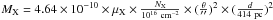 Mathematical equation: \hbox{$M_{\rm X} = 4.64 \times 10^{-10} \times \mu_{\rm X} \times \frac{N_{\rm X}}{10^{16}~{\rm cm}^{-2}} \times (\frac{\theta}{\arcsec})^2 \times (\frac{d}{414~{\rm pc}})^2 $}