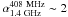 Mathematical equation: \hbox{$\alpha_{1.4~{\rm GHz}}^{408~{\rm MHz}} \sim 2$}