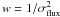 Mathematical equation: \hbox{$w=1/\sigma_{\rm flux}^2$}
