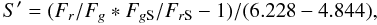 Mathematical equation: \begin{equation} S' = (F_r/F_g * F_{g{\rm S}}/F_{r{\rm S}} - 1) / (6.228 - 4.844), \end{equation}