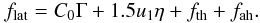 Mathematical equation: \begin{equation} f_\mathrm{lat} = C_0\Gamma + 1.5 u_1 \eta + f_{\mathrm{th}} + f_{\mathrm{ah}} . \label{flat} \end{equation}